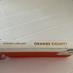 Orange County by Gustavo Arellano Signed