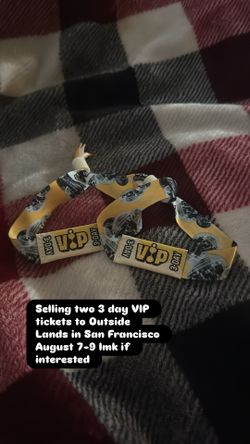 Two 3 day VIP tickets Outside Lands