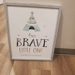 Be Brave Little One Wall Art