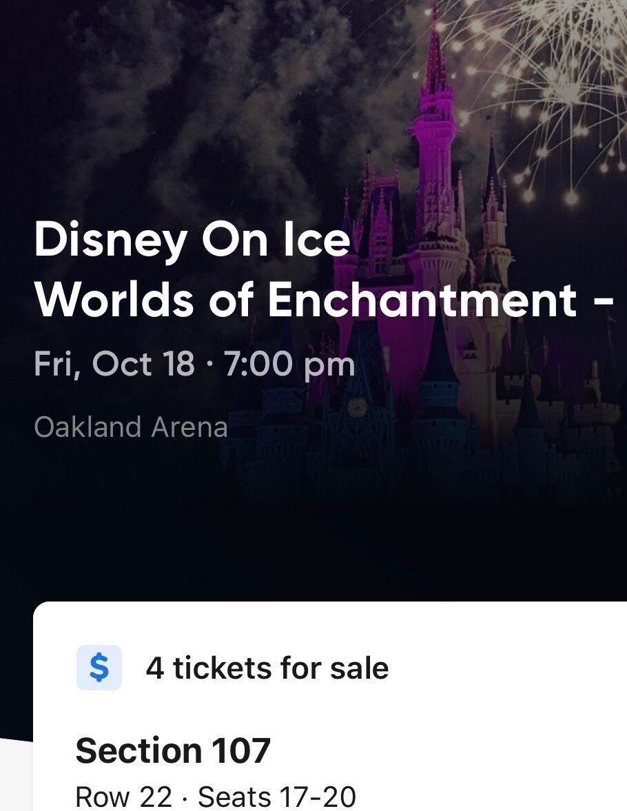 4- Disney on Ice Worlds of Enchantment Tickets in Oakland