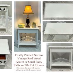 Freshly Painted Narrow Vintage Real Wood Accent or Small Entry Table w/ Shelf & Drawer