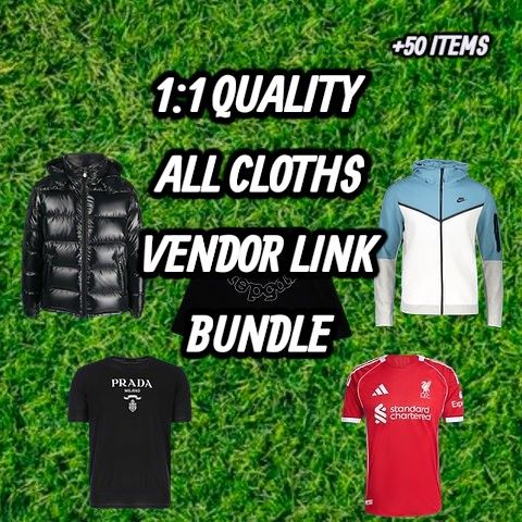 1:1 Quality All Cloths Vendor Link Bundle For Resselling
