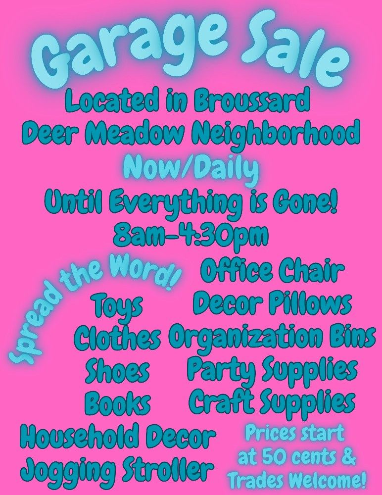 Garage Sale In Broussard-Deer Meadow