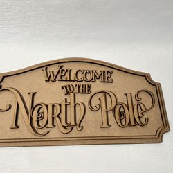 DIY Santa Stand Welcome To The North Pole