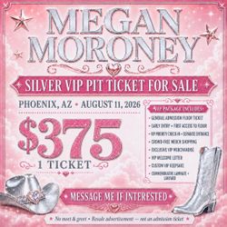 Megan Moroney VIP PIT TICKET