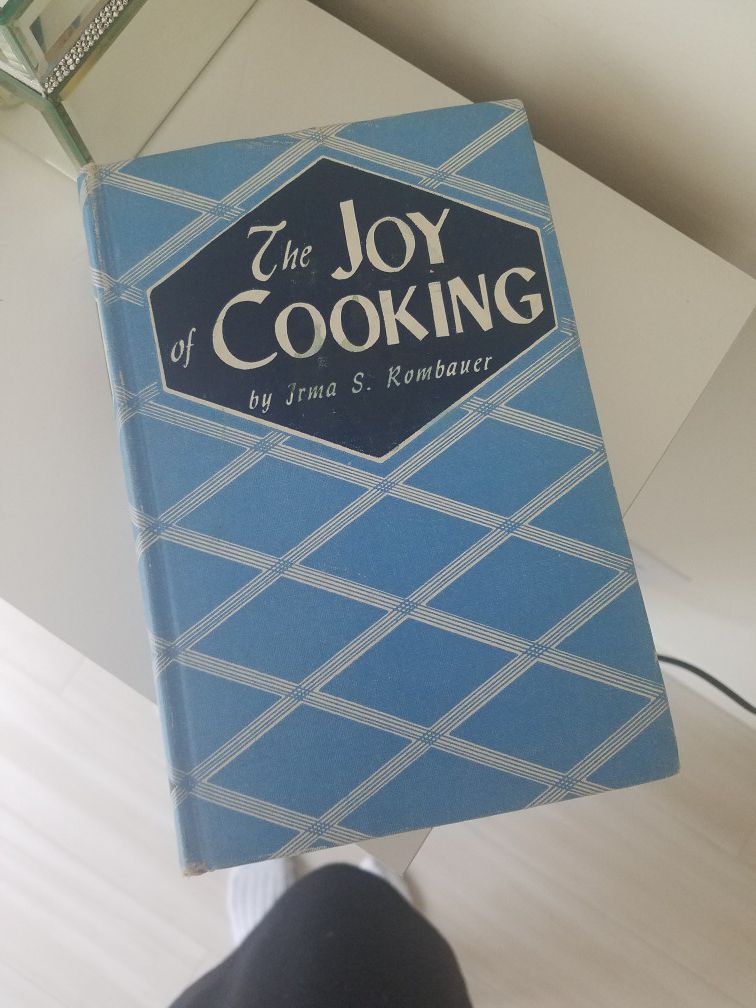 The joy of cooking by Irma S Rombauer