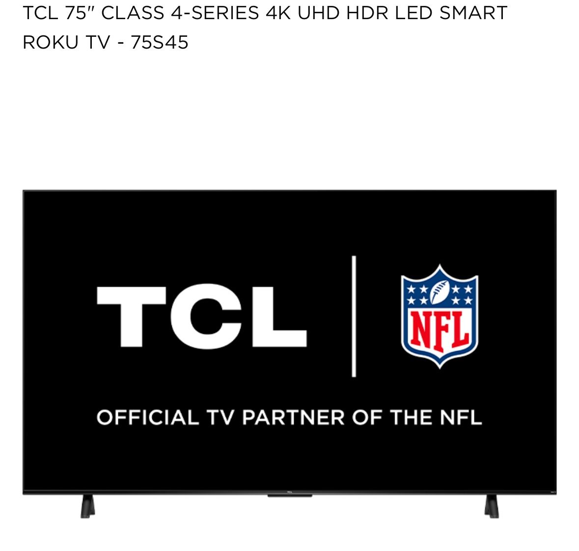 TCL 75 4K UHD Roku TV