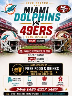 🔥 BELOW MARKET! 49ers vs Dolphins Home Opener-MIM Included