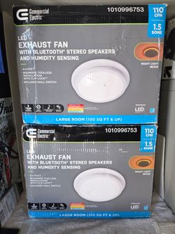 Commercial Electric LED Exhaust Fan with Bluetooth Speaker & Humidity Sensor $100 ea. Brand New  (Price Is Firm)