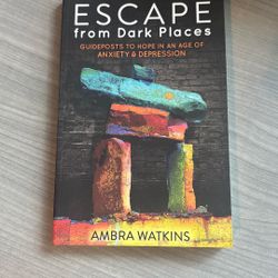 Escape From Dark Places