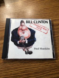 Bill Clinton Comeback Kid Tour Paul Shanklin CD