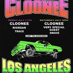 Cloonee Friday ticket 7/11 in City Market Downtown LA