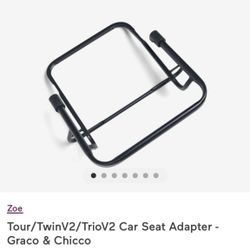 Zoe Tour/TwinV2/TrioV2 Car Seat Adapter - Graco & Chicco