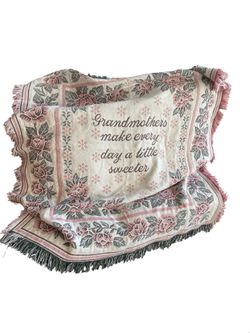 Vintage Cottagecore Floral Throw Blanket “Grandmothers Make Every Day A Little Sweeter”
