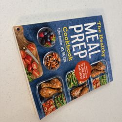 The Healthy Meal Prep Cookbook – Make-Ahead Meals, Easy Prep!