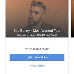 2 Bad Bunny Floor Tickets For 4/9 DC
