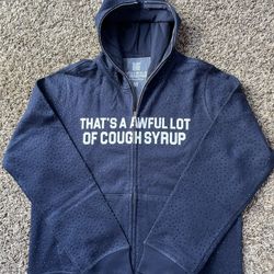Thats A Awful Lot Of Cough Syrup VVS navy Blue Zip Up 