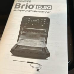 Nuwave Brio 15.5Q Air Fryer/Grill/Rotisserie 