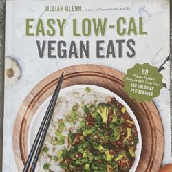 Easy Low Cal Vegan Eats