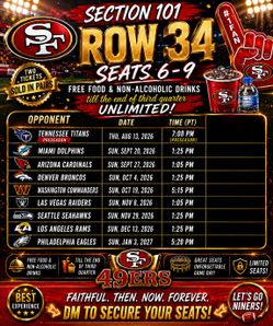 49ers Lower Level Tickets | Sec 101 Row 34 | Food & Drinks Included