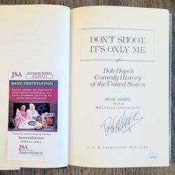 BOB HOPE Signed Book - Don't Shoot, It's Only Me - 1990 First Edition - JSA Authenticated