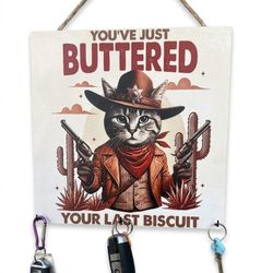 Funny Cowboy Cat Wall Art, You’ve Just Buttered Your Last Biscuit Wood Canvas Art