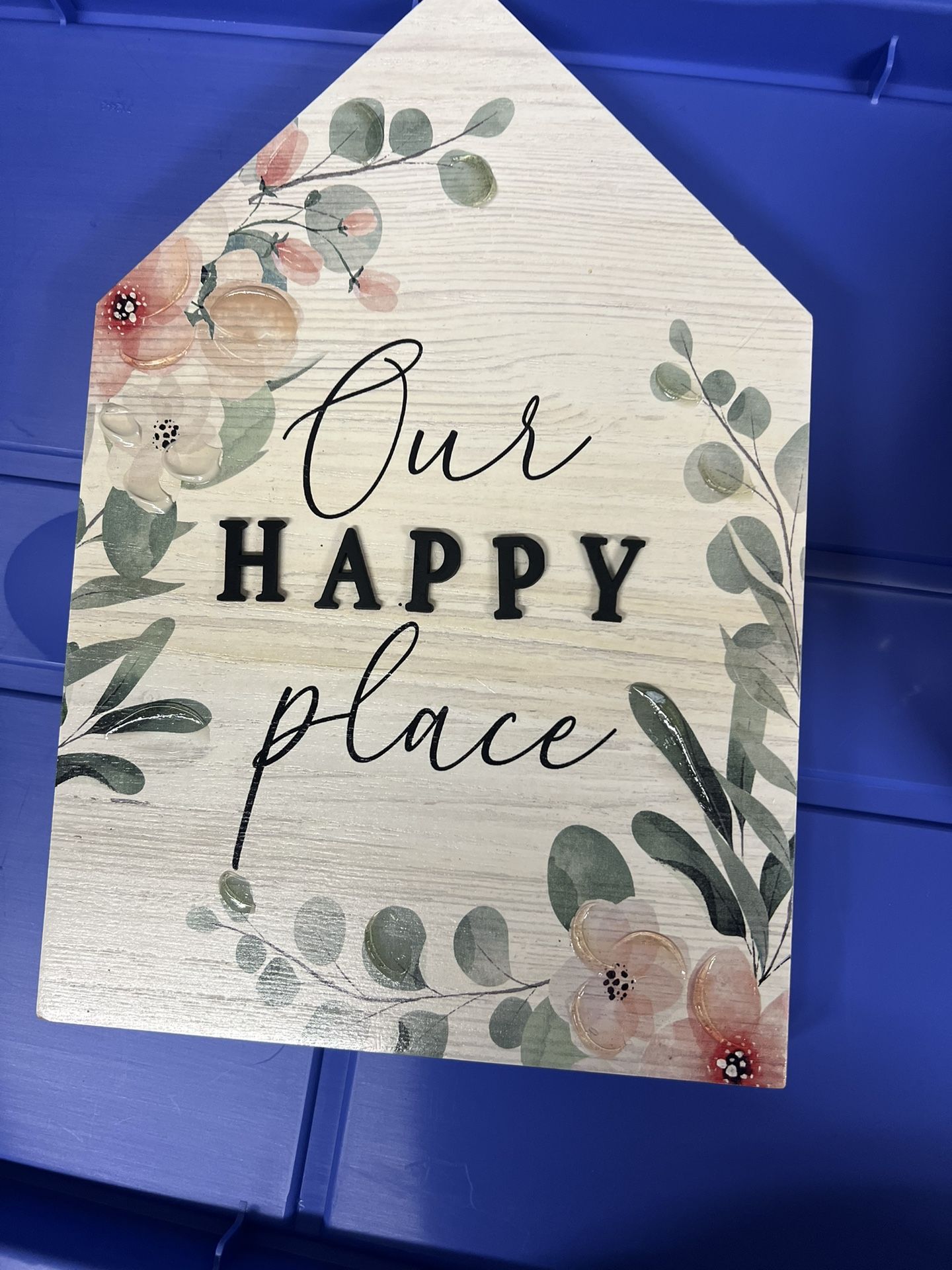 Our Happy Place Sign