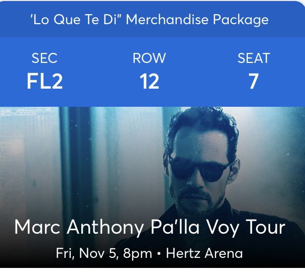 TWO Marc Anthony Concert Tickets at Hertz Arena on November 5th, 2021