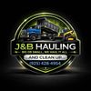 J&B Hauling and Clean Up