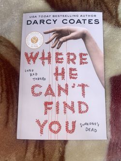 Where He Can’t Find You By Darcy Coates