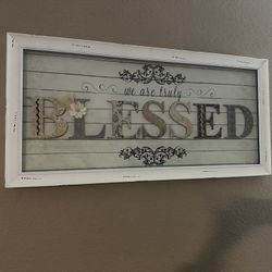 We are Truly Blessed Wall Art