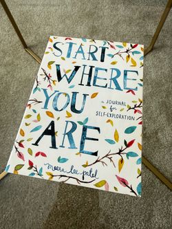 Start Where You Are Journal by Meera Lee Patel