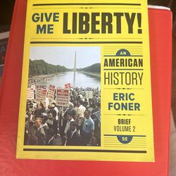 Give Me Liberty History Book 