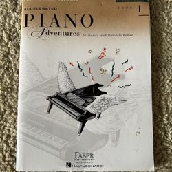 “Accelerated Piano Adventures” Lesson Book 1 Piano Book