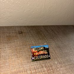 Welcome To Colorful Colorado Pin