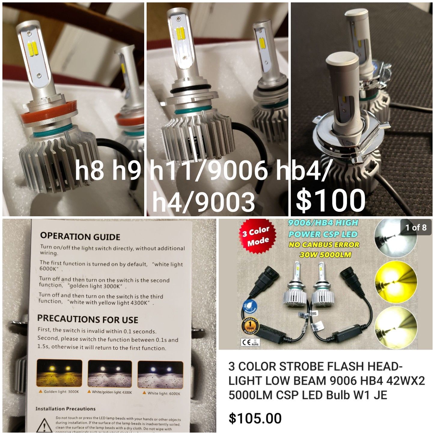 H8 h9 h11/h4/9003/9006 hb4 led bulbs new. Today and tomorrow only $70 best led's easy plug n play!