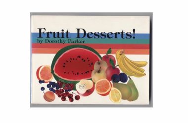 Dorothy Parker Fruit Desserts Book