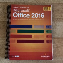 Building A Foundation With Microsoft Office 2016 Book