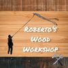 Roberto's Woodworkshop