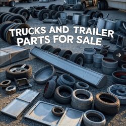 PARTS FOR SEMI TRUCKS AND TRAILERS 