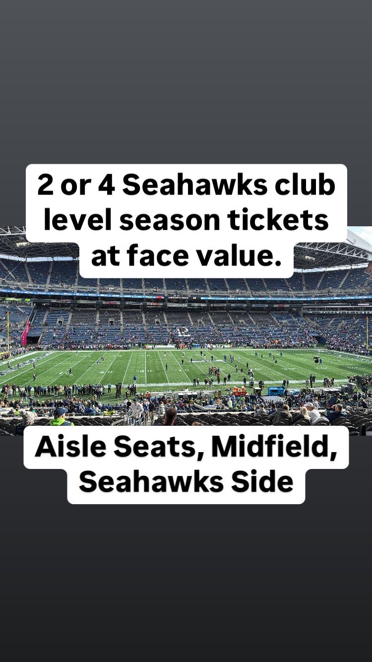 Seahawks Club Level Season Tickets On The Aisle At Face Value 