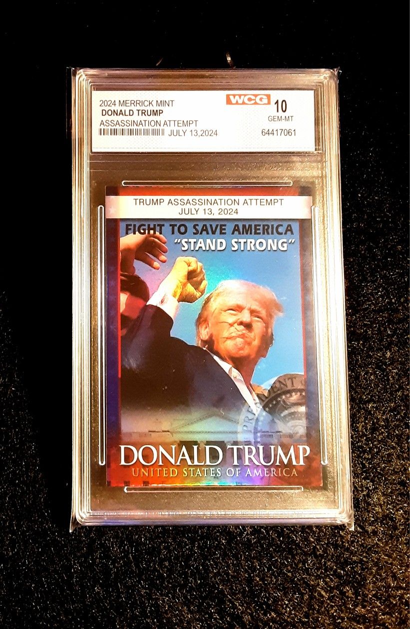 Donald Trump 2024 Merrick Mint Graded WCG 10 STAND STRONG 