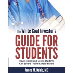 White Coat Investor Paperback 