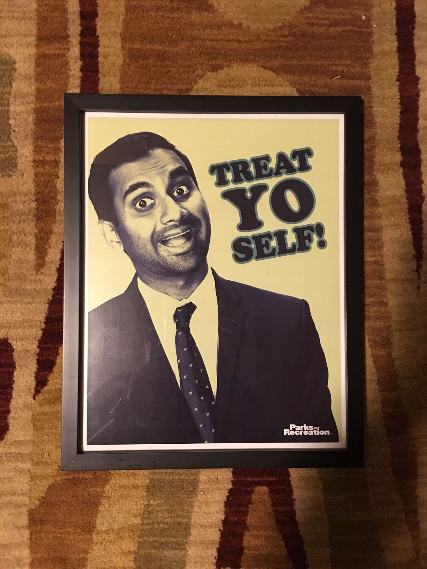 Treat yo self poster