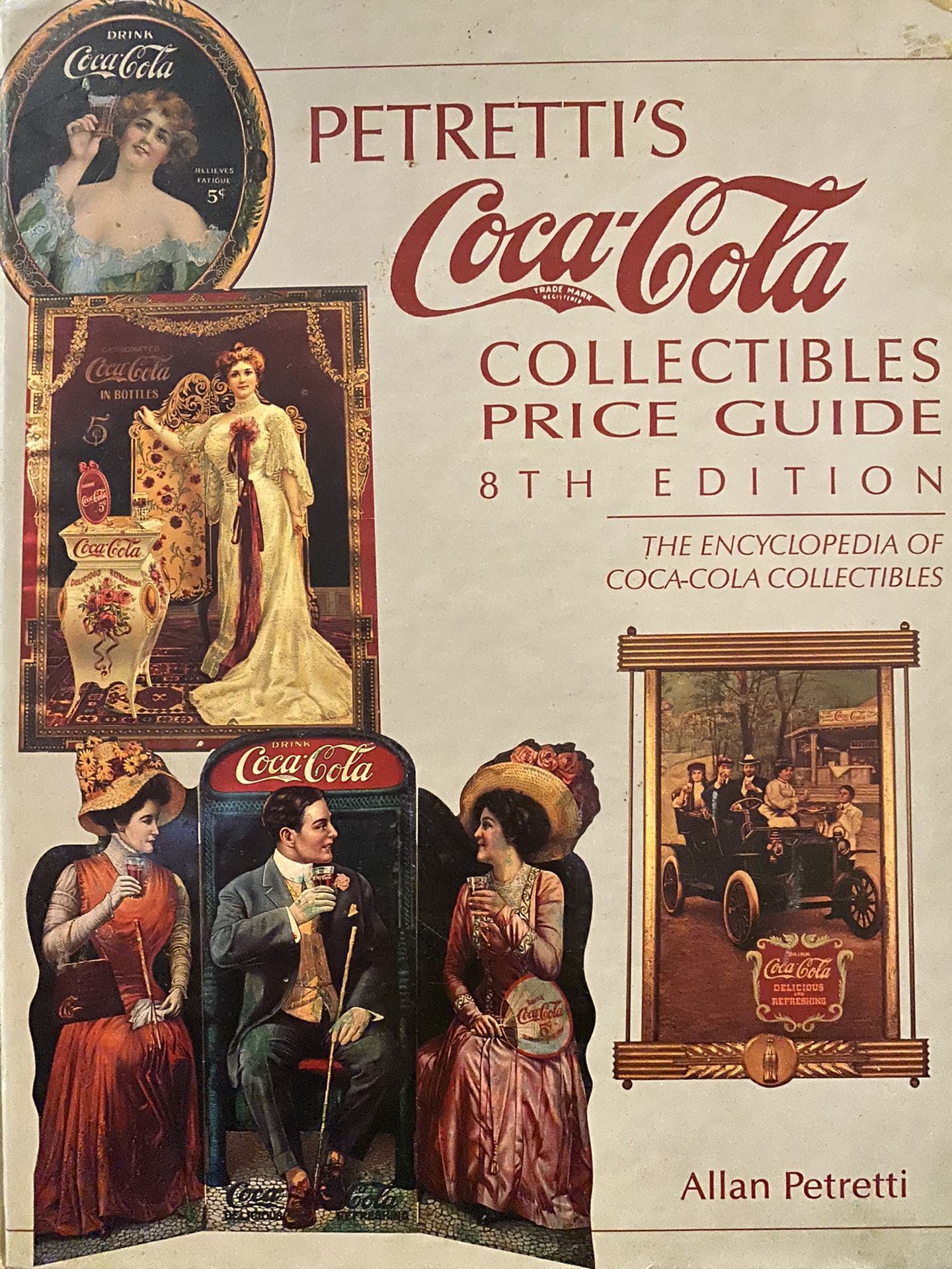 Petretti’s Coca-cola Collectibles Price Guide 8th Edition