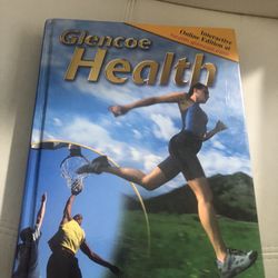 McGraw Hill Glencoe Health, Student Edition 