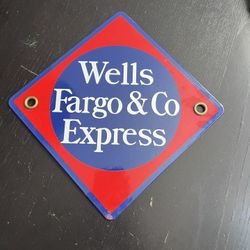 VINTAGE ORIGINAL PORCELAIN WELLS FARGO & CO EXPRESS ADVERTISING SIGN.