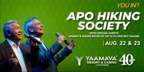 Apo Hiking Society @ Yaamava Theater  SATURDAY August 22rd