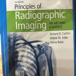Principles Of Radiographic Imaging 