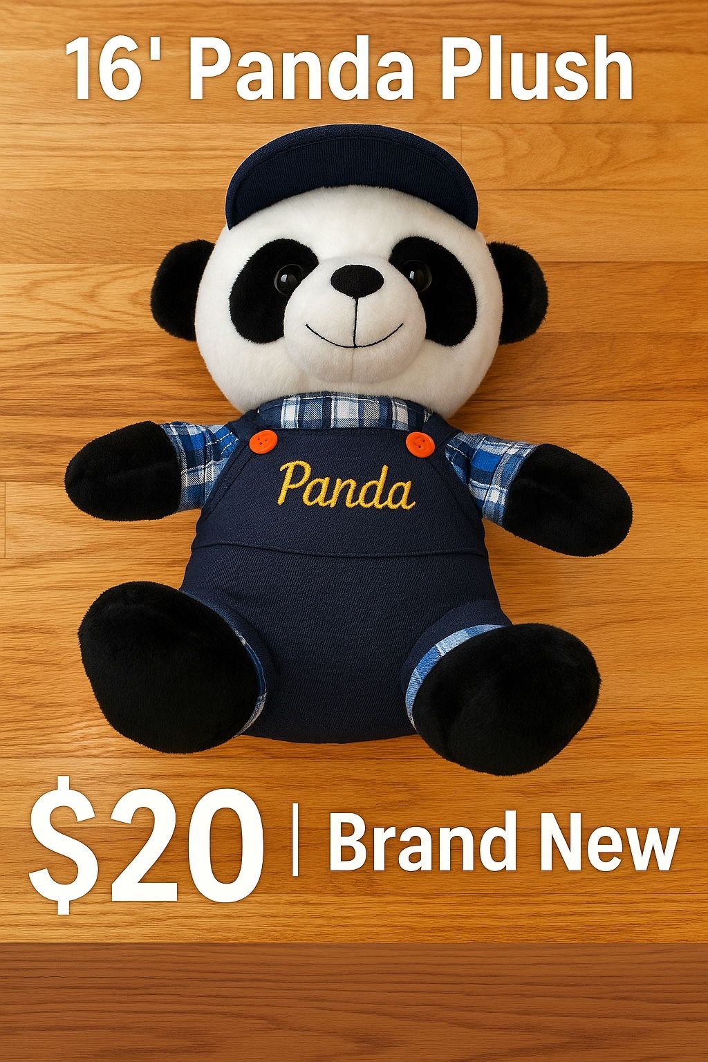 Brand New 16” Panda Plush – Cute, Dressed in Overalls & Hat – $20 OBO